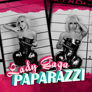 <span class="mw-page-title-main">Paparazzi (Lady Gaga song)</span> 2009 single by Lady Gaga