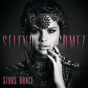 <i>Stars Dance</i> 2013 studio album by Selena Gomez