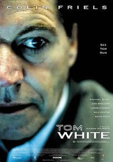 <i>Tom White</i> (film) 2004 Australian film