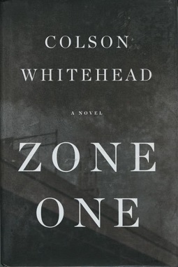 <i>Zone One</i> Book by Colson Whitehead