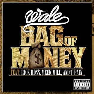 <span class="mw-page-title-main">Bag of Money</span> 2012 single by Wale featuring Rick Ross, Meek Mill and T-Pain