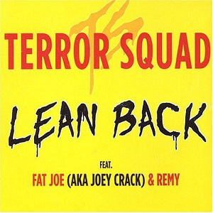 <span class="mw-page-title-main">Lean Back</span> 2004 single by Terror Squad