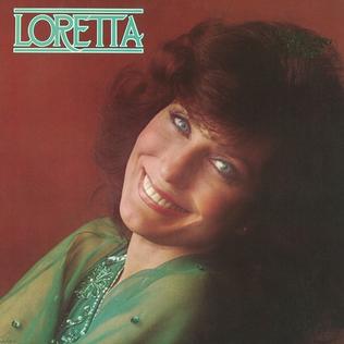 <i>Loretta</i> (album) 1980 studio album by Loretta Lynn