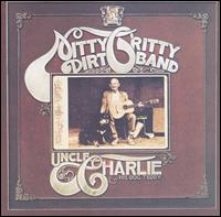 <i>Uncle Charlie & His Dog Teddy</i> 1970 studio album by Nitty Gritty Dirt Band