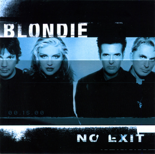 <i>No Exit</i> (Blondie album) 1999 studio album by Blondie