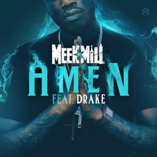 <span class="mw-page-title-main">Amen (Meek Mill song)</span> 2012 song by Meek Mill featuring Drake