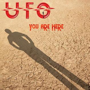 <i>You Are Here</i> (UFO album) 2004 studio album by UFO