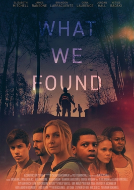 <i>What We Found</i> (film) 2020 American film