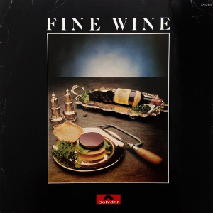 <i>Fine Wine</i> (Fine Wine album) 1976 studio album by Fine Wine