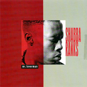 <span class="mw-page-title-main">Mr. Loverman</span> 1991 single by Shabba Ranks