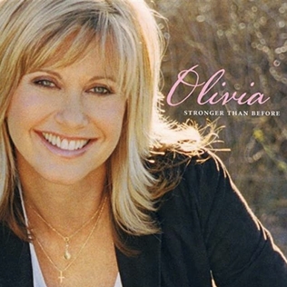 <i>Stronger Than Before</i> 2005 studio album by Olivia Newton-John