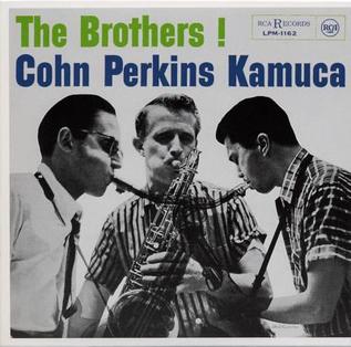 <i>The Brothers!</i> 1956 studio album by Al Cohn, Bill Perkins and Richie Kamuca