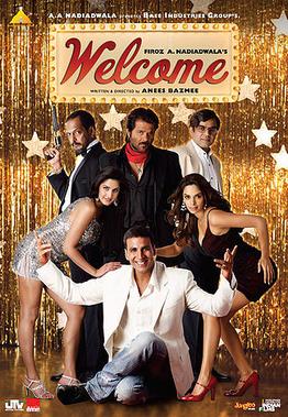 <i>Welcome</i> (2007 film) 2007 film directed by Anees Bazmee