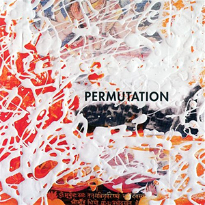 <i>Permutation</i> (Bill Laswell album) 1999 studio album by Bill Laswell