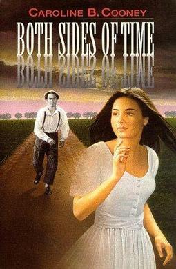 <i>Both Sides of Time</i> 1995 book by Caroline B. Cooney