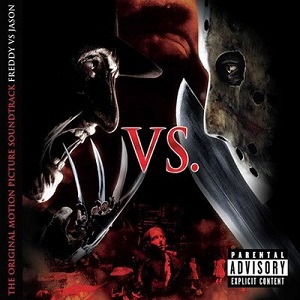 <i>Freddy vs. Jason</i> (soundtrack) 2003 soundtrack album by Various artists