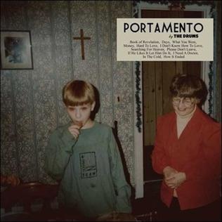 <i>Portamento</i> (album) 2011 studio album by The Drums