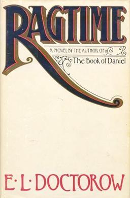 <i>Ragtime</i> (novel) 1975 novel by E. L. Doctorow