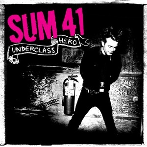 <i>Underclass Hero</i> 2007 studio album by Sum 41