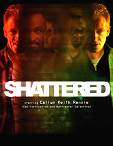 <i>Shattered</i> (Canadian TV series) Canadian television series