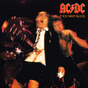 <i>If You Want Blood Youve Got It</i> 1978 live album by AC/DC