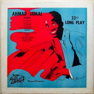 <i>Ahmad Jamal Plays</i> 1955 studio album by Ahmad Jamal