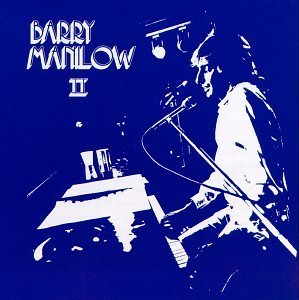 <i>Barry Manilow II</i> 1974 studio album by Barry Manilow