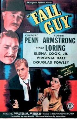 <i>Fall Guy</i> (1947 film) 1947 film by Reginald Le Borg