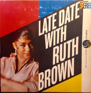 <i>Late Date with Ruth Brown</i> 1959 studio album by Ruth Brown