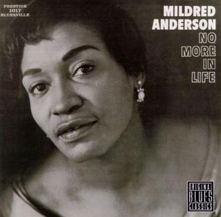 <i>No More in Life</i> 1961 studio album by Mildred Anderson