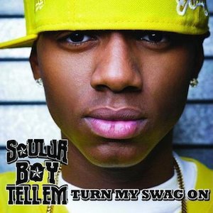 <span class="mw-page-title-main">Turn My Swag On</span> 2008 single by Soulja Boy