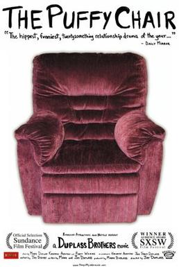 <i>The Puffy Chair</i> American independent film made in 2005