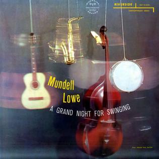 <i>A Grand Night for Swinging</i> 1957 studio album by Mundell Lowe