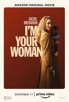 <i>Im Your Woman</i> (film) 2020 American crime film