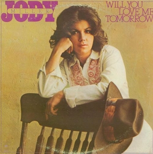 <i>Will You Love Me Tomorrow?</i> (album) 1976 studio album by Jody Miller