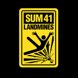 <span class="mw-page-title-main">Landmines (song)</span> 2023 single by Sum 41