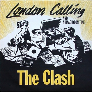 <span class="mw-page-title-main">London Calling (song)</span> 1979 single by the Clash