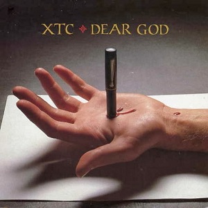 <span class="mw-page-title-main">Dear God (XTC song)</span> 1987 single by XTC