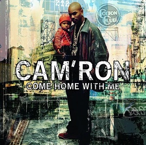 <i>Come Home with Me</i> 2002 studio album by Camron