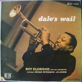 <i>Dales Wail</i> 1955 studio album by Roy Eldridge