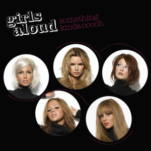 <span class="mw-page-title-main">Something Kinda Ooooh</span> 2006 single by Girls Aloud