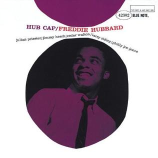 <i>Hub Cap</i> (album) 1961 studio album by Freddie Hubbard