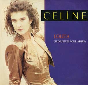 <span class="mw-page-title-main">Lolita (trop jeune pour aimer)</span> 1987 single by Celine Dion