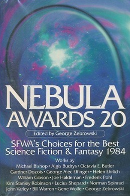 <i>Nebula Awards 20</i> 1985 anthology edited by George Zebrowski