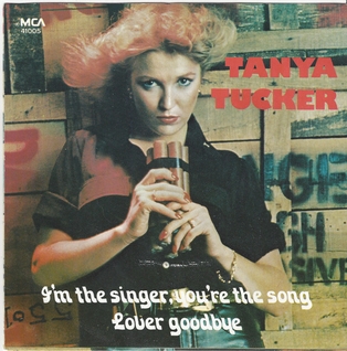 <span class="mw-page-title-main">I'm the Singer, You're the Song</span> 1979 single by Tanya Tucker