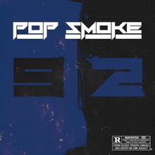 <span class="mw-page-title-main">Welcome to the Party (Pop Smoke song)</span> 2019 single by Pop Smoke