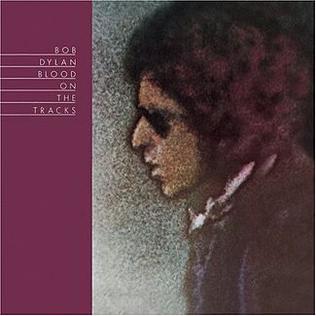 <i>Blood on the Tracks</i> 1975 studio album by Bob Dylan