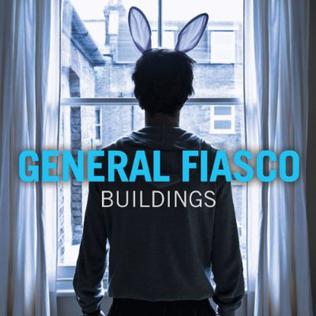 <i>Buildings</i> (album) 2010 studio album by General Fiasco