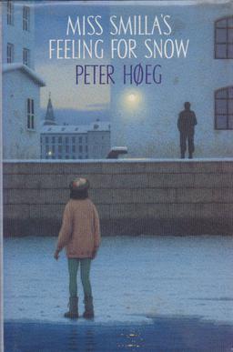 <i>Miss Smillas Feeling for Snow</i> 1992 novel by Peter Høeg