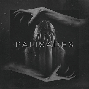 <i>Palisades</i> (album) 2017 studio album by Palisades